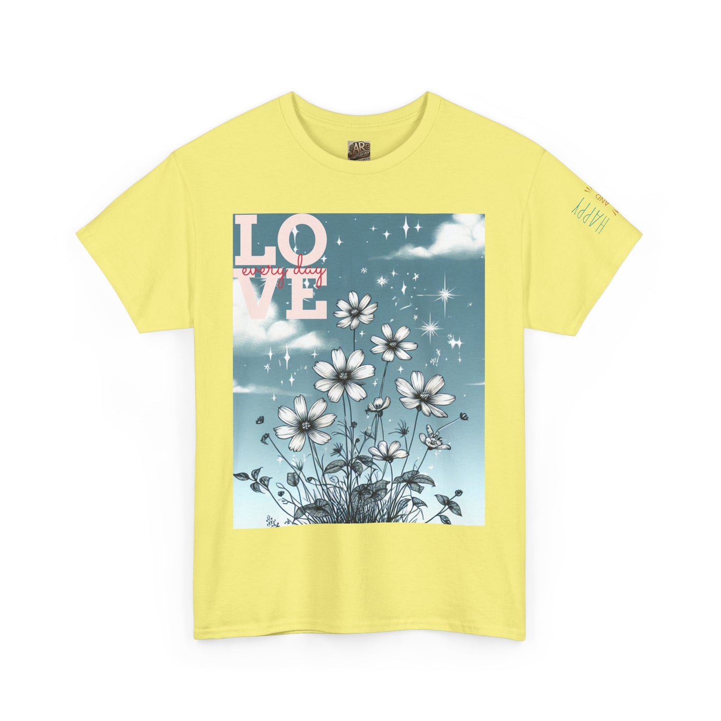Inspirational Floral Print Tee, Love & Empowerment Shirt, Perfect for Women, Gifts for Friends, Motivational Apparel, Casual Everyday Wear
