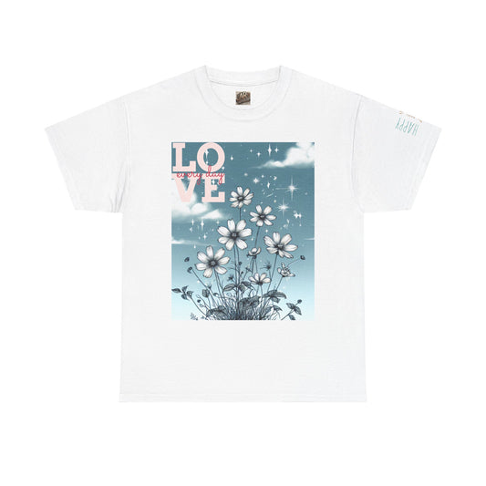 Inspirational Floral Print Tee, Love & Empowerment Shirt, Perfect for Women, Gifts for Friends, Motivational Apparel, Casual Everyday Wear