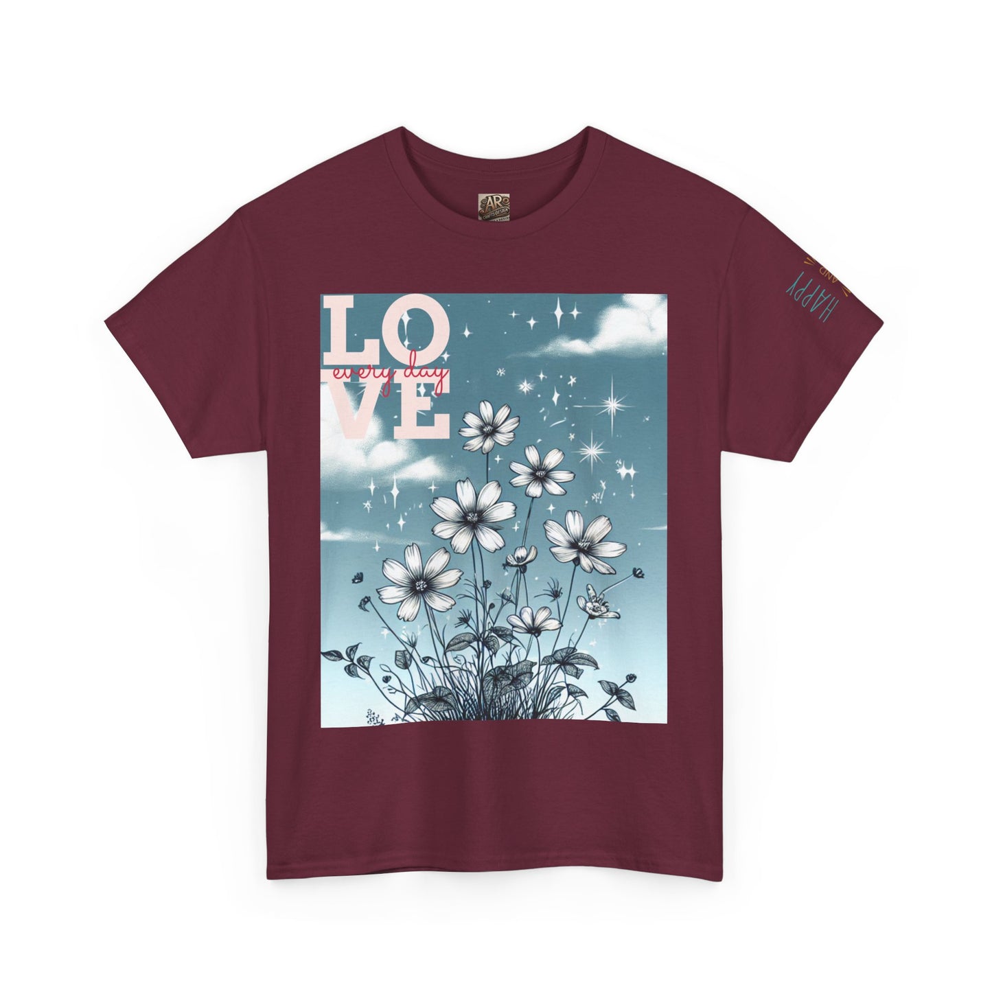 Inspirational Floral Print Tee, Love & Empowerment Shirt, Perfect for Women, Gifts for Friends, Motivational Apparel, Casual Everyday Wear